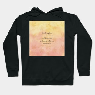 Only by love can men see me, and know me, and come unto me. Bhagavad Gita 11:54 Hoodie